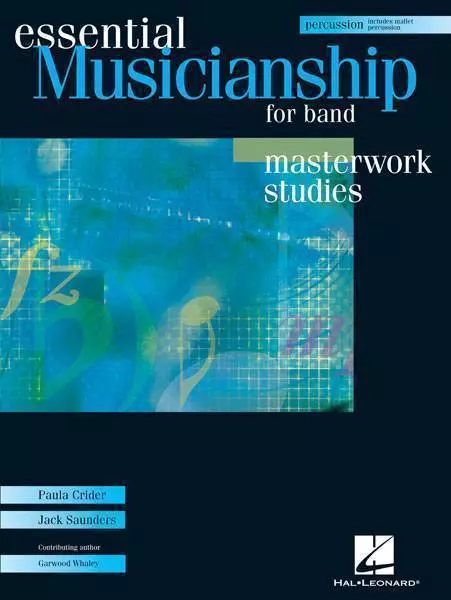 Essential Musicianship for Band - Masterwork Studies