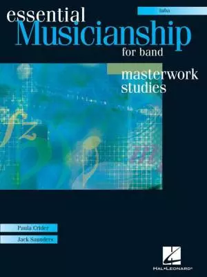 Hal Leonard - Essential Musicianship for Band - Masterwork Studies