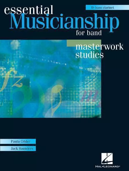 Essential Musicianship for Band - Masterwork Studies