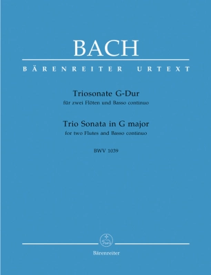 Baerenreiter Verlag - Trio Sonata in G major BWV 1039 - Bach/Schmitz/Leisinger - 2 Flutes/Basso Continuo - Score/Parts