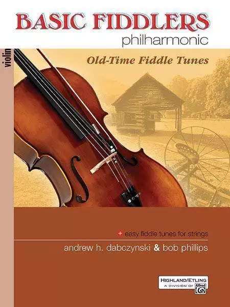 Basic Fiddlers Philharmonic: Old-Time Fiddle Tunes