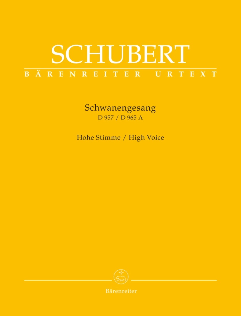 Schwanengesang. Thirteen lieder on poems by Rellstab and Heine D 957 / \'\'Die Taubenpost\'\' D 965 A - Schubert/Durr - High Voice/Piano - Book