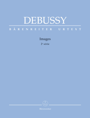 Baerenreiter Verlag - Images, 2nd series - Debussy/Woodfull-Harris - Piano - Book