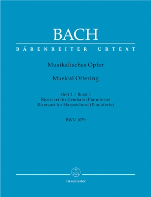 Baerenreiter Verlag - Musical Offering in C minor BWV 1079, Volume 1: Ricercari - Bach/Wolff - Harpsichord/Piano - Book