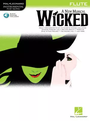 Hal Leonard - Wicked: Instrumental Play-Along - Flute - Book/Audio Online