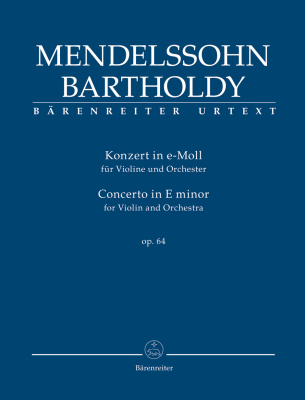 Baerenreiter Verlag - Concerto in Eminor op.64 (version tardive de 1845) Mendelssohn, Todd, Brown Partition dtude Livre