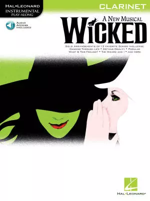 Hal Leonard - Wicked: Instrumental Play-Along - Clarinet - Book/Audio Online