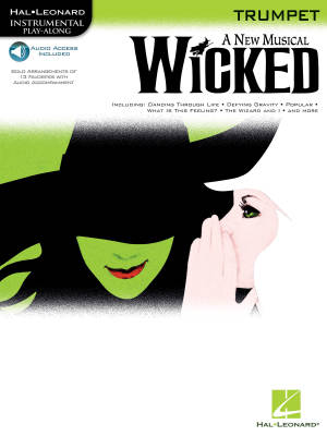 Wicked: Instrumental Play-Along - Trumpet - Book/Audio Online