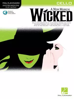 Hal Leonard - Wicked: Instrumental Play-Along - Cello - Book/Audio Online