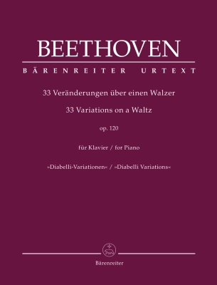 Baerenreiter Verlag - 33 Variations on a Waltz for Piano op. 120, Diabelli Variations - Beethoven/Aschauer - Piano - Book