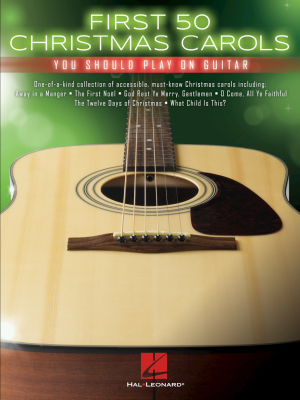 Hal Leonard - First 50 Christmas Carols You Should Play on Guitar Guitare (tablatures) Livre