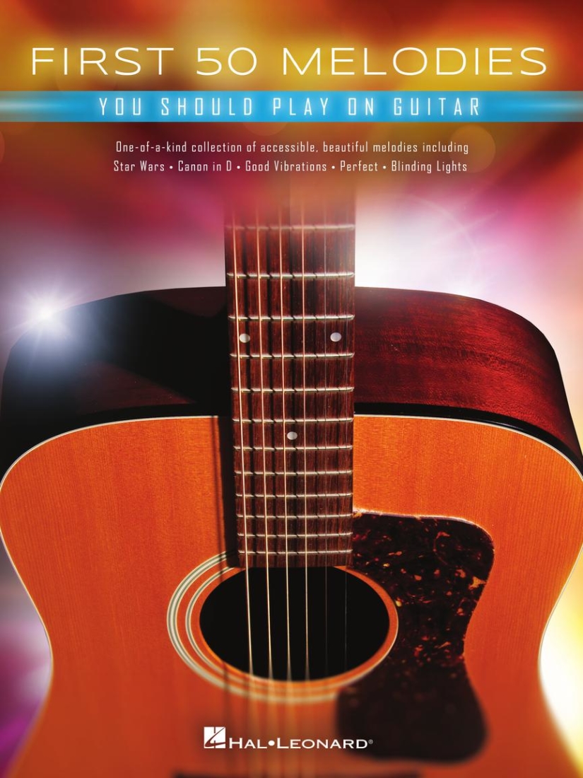 First 50 Melodies You Should Play on Guitar - Book
