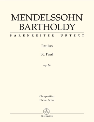 Baerenreiter Verlag - St. Paul op. 36 - Mendelssohn/Cooper - Choral Score - Book