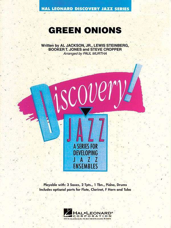 Green Onions - Jackson /Steinbert /Jones /Cropper /Murtha - Jazz Ensemble - Gr. 1 - 2