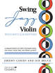 Hal Leonard - Swing Jazz Violin with Hot-Club Rhythm - Cohen/Bruce - Violin/Violin Trio/String Quartet - Book/Audio Online