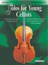 Summy-Birchard - Solos for Young Cellists Cello Part and Piano Acc., Volume 5