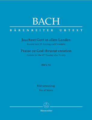 Baerenreiter Verlag - Praise ye God throughout creation BWV 51 - Bach/Wendt - Vocal Score - Book
