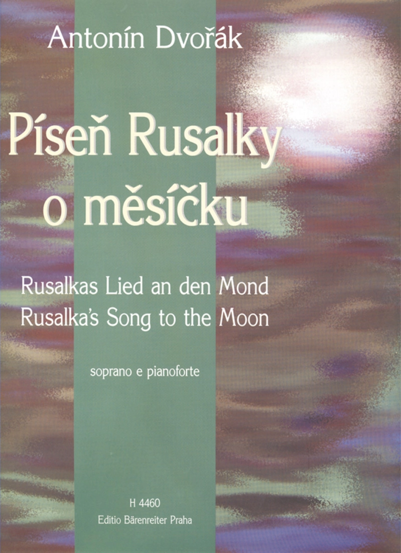 Rusalka\'s Song to the Moon - Dvorak - Vocal Score - Book