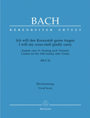Baerenreiter Verlag - I will my cross-staff gladly carry BWV 56, Cross Staff Cantata (Kreuzstabkantate) - Bach/Wendt - Vocal Score - Book