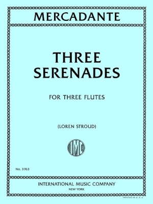 Three Serenades - Mercadante/Stroud - Flute Trio - Score/Parts
