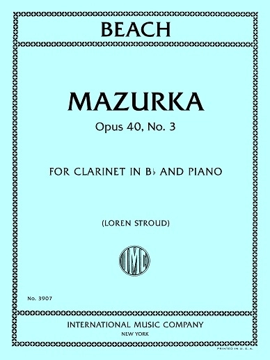 Mazurka, Opus 40, No. 3 - Beach/Stroud - Bb Clarinet/Piano - Book