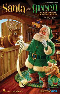 Hal Leonard - Santa Goes Green (Musical) - Jacobson/Huff - Singer Edition 5 Pak