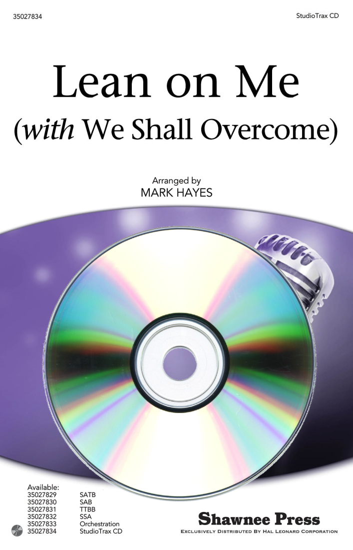 Lean on Me (with We Shall Overcome) - Withers/Hayes - StudioTrax CD