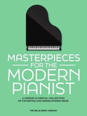 Willis Music Company - Masterpieces for the Modern Pianist - Schumann/Siagian - Piano - Book