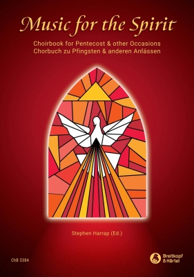 Breitkopf & Hartel - Music for the Spirit: Choirbook for Pentecost and Other Occasions - Harrap - SATB