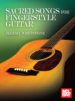 Mel Bay - Sacred Songs for Fingerstyle Guitar - Whetstone - Guitar TAB - Book