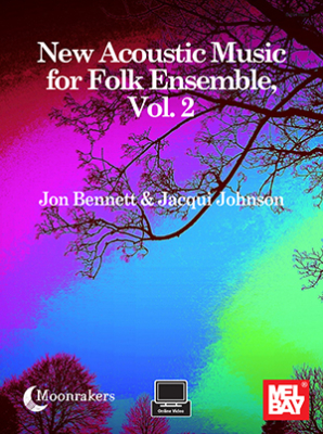 Mel Bay - New Acoustic Music for Folk Ensemble, Vol.2 Bennett, Johnson Musique de chambre (trio) Livre avec vido en ligne