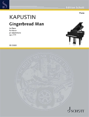 Schott - Gingerbread Man Op. 111 - Kapustin - Piano - Book