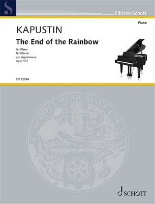 Schott - The End of the Rainbow Op. 112 - Kapustin - Piano - Book