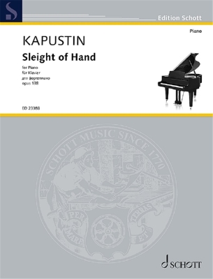 Schott - Sleight of Hand Op. 138 - Kapustin - Piano - Book