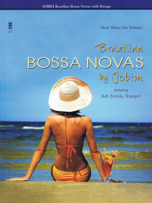 Music Minus One - Brazilian Bossa Novas by Jobim - Zottola - Trumpet - Book/CD