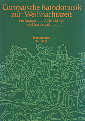 Baerenreiter Verlag - Europaische Barockmusik zur Weihnachtszeit (European Baroque Music at Christmas Time) - Schweizer - Recorders/Basso Continuo - Score/Parts
