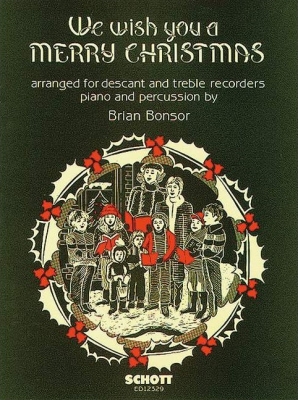 Schott - We Wish You a Merry Christmas Bonsor Ensemble de fltes  bec Ensemble de partitions