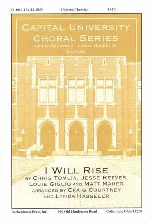 I Will Rise - Tomlin /Reeves /Giglio /Maher /Courtney /Hasseler - SATB