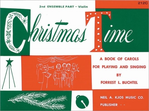 Christmas Time - Buchtel - 2nd Ensemble Part, Violin - Book