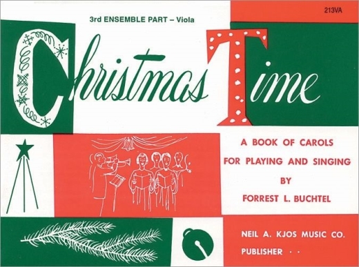 Kjos Music - Christmas Time - Buchtel - 3rd Ensemble Part, Viola - Book