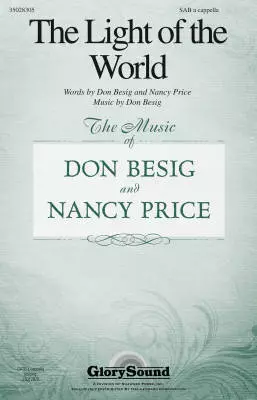 Glory Sound - The Light of the World - Besig/Price - SAB