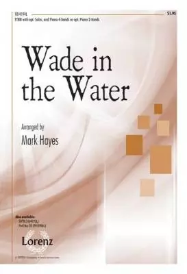 The Lorenz Corporation - Wade in the Water
