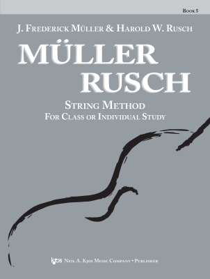 Kjos Music - Muller-Rusch String Method Book 5 - Conductor Score/Piano Acc. - Book