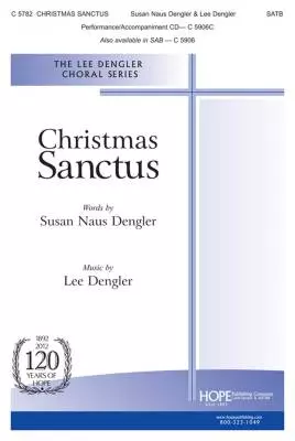 Hope Publishing Co - Christmas Sanctus - Dengler/Dengler - SATB