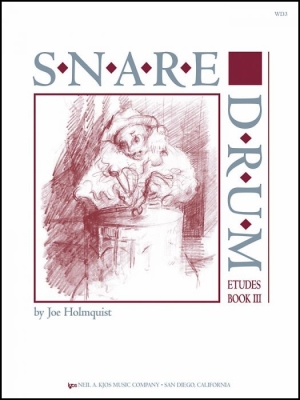 Snare Drum Etudes, Book III - Holmquist - Snare Drum - Book