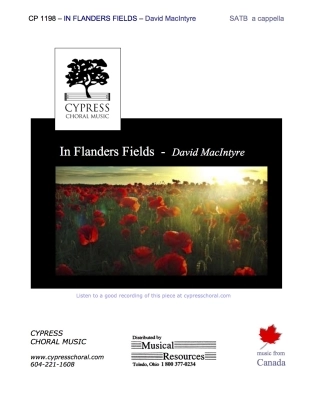 Cypress Choral Music - In Flanders Fields - McCrae/MacIntyre - SATB