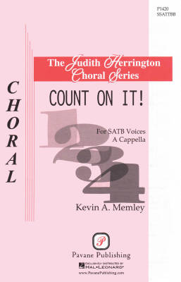 Pavane Publishing - Count On It! - Memley - SATB divisi
