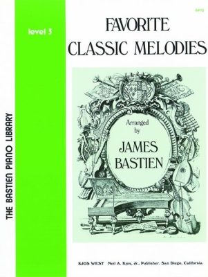 Kjos Music - Favorite Classic Melodies, Level 3 - Bastien - Piano - Book