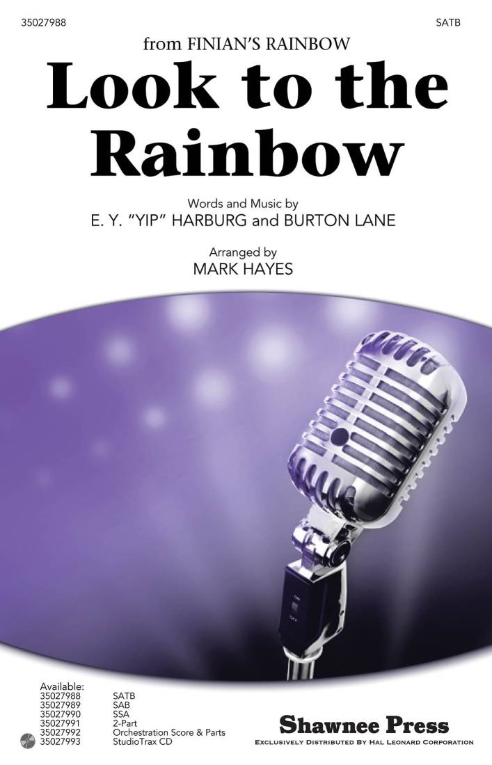 Look to the Rainbow - Lane/Harburg/Hayes - SATB