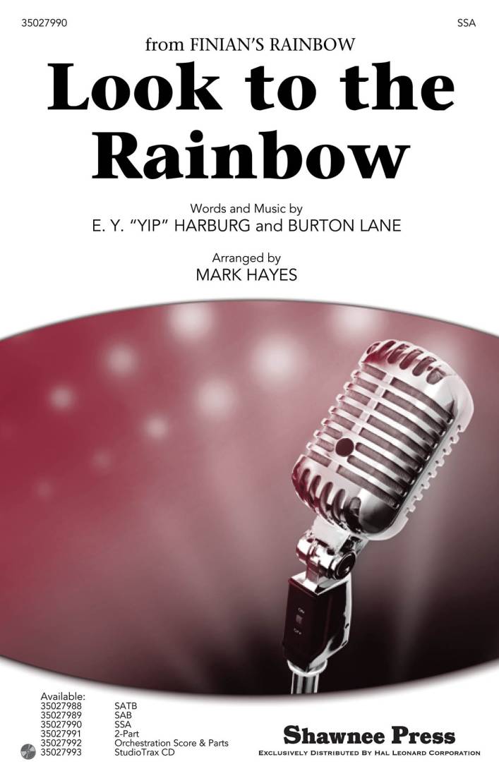 Look to the Rainbow - Lane/Harburg/Hayes - SSA